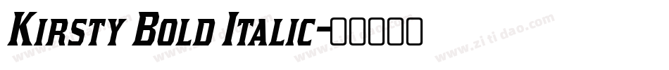 Kirsty Bold Italic字体转换